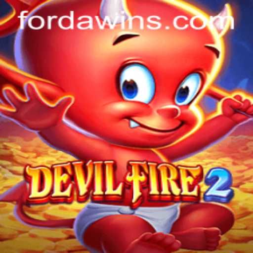 DevilFire2: The Ultimate Gaming Experience with FORDAWIN