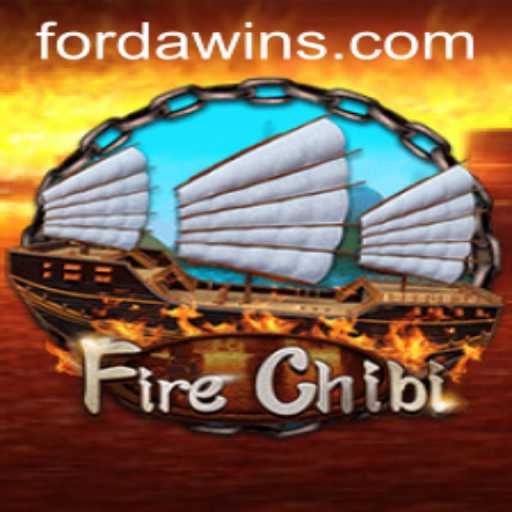 Mastering FireChibi: Your Ultimate Guide to Gameplay and the 'FORDAWIN' Strategy